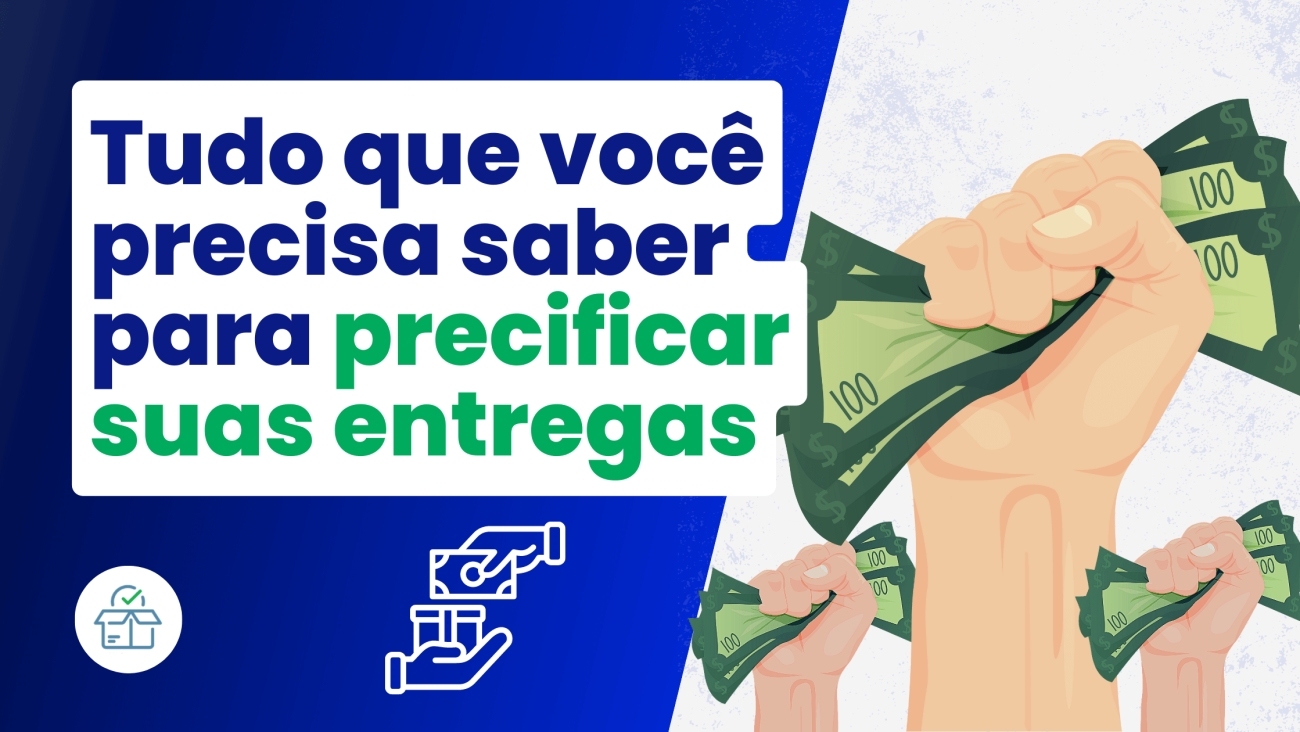 Como fazer uma precificação de entregas rentável para sua empresa