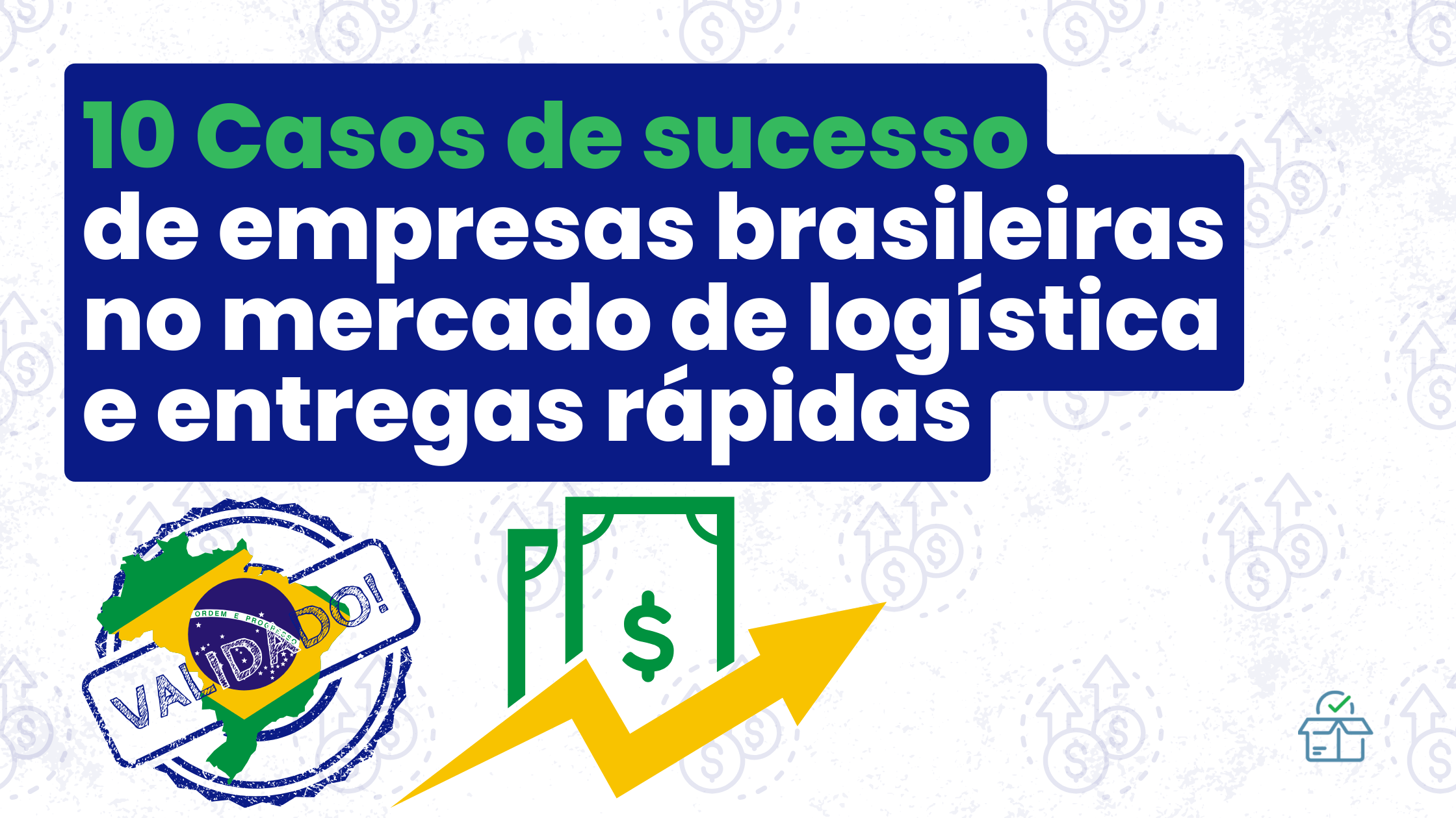 Thumb Blog – 10 Casos de sucesso de empresas brasileiras na gestão entregas e entregadores