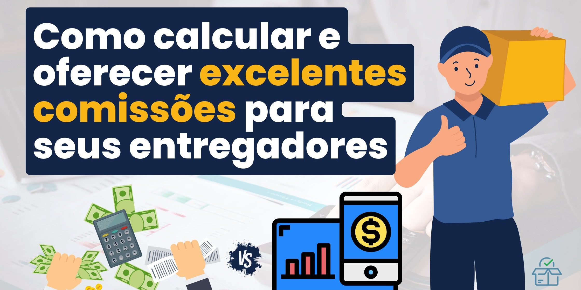 Comissão de Entregadores - Boas Práticas e Desafios