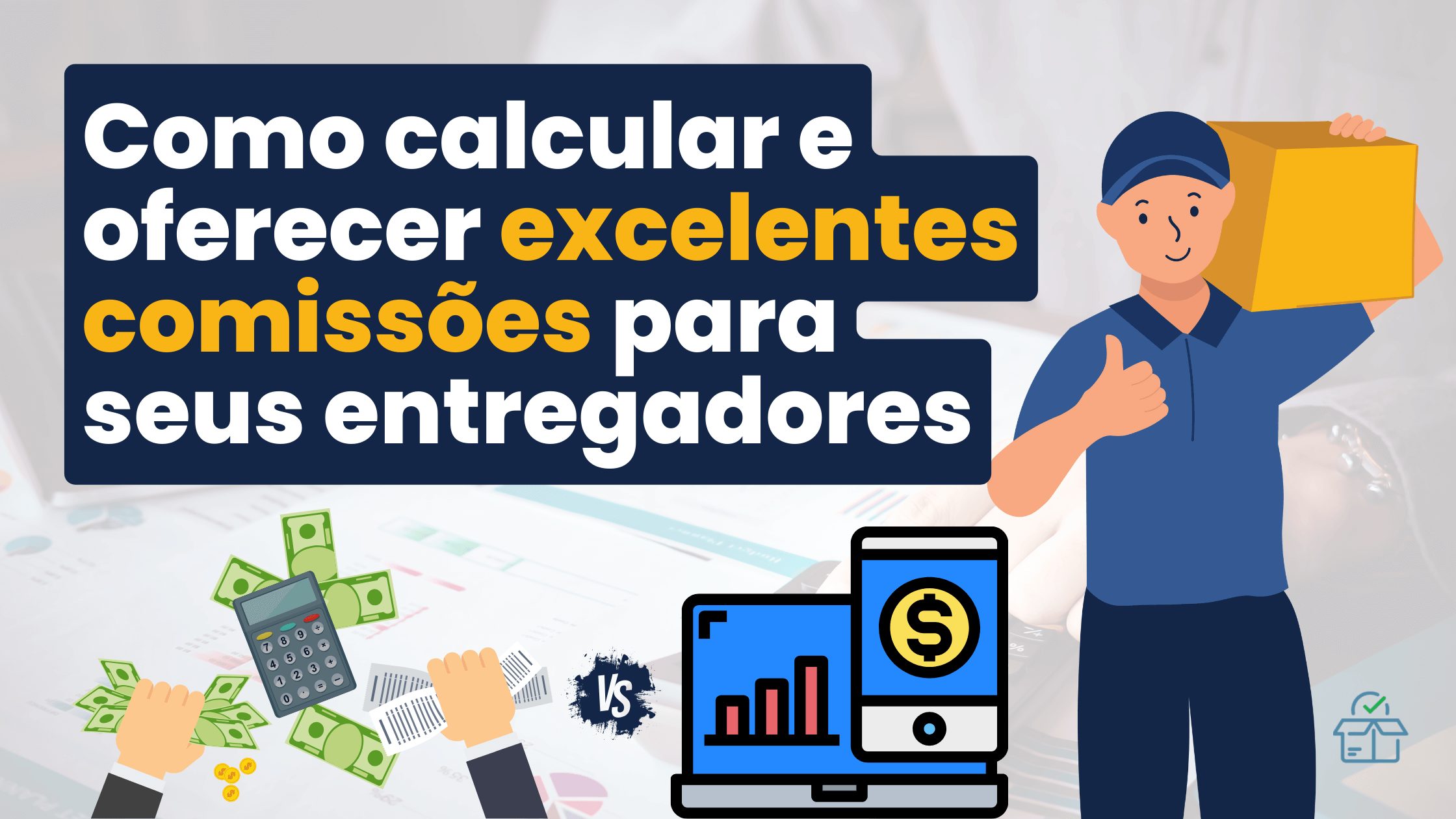 Thumb Blog – Comissão de Entregadores – Boas Práticas e Desafios Comissão de Entregadores - Boas Práticas e Desafios